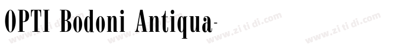 OPTI Bodoni Antiqua字体转换 OPTI Bodoni Antiqua字体转换